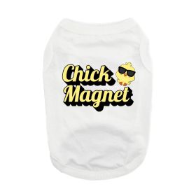 Chick Magnet Dog Shirt (size: X-Small)